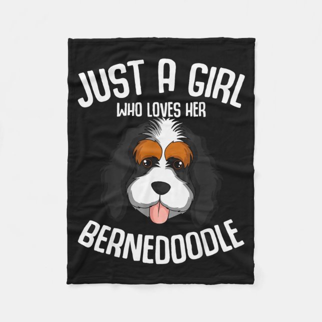 Just A Girl Who Loves Her Bernedoodle Dog Girls  Fleece Blanket (Front)
