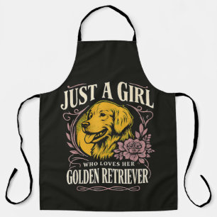 Just a Girl Who Loves Her Golden Retriever Apron