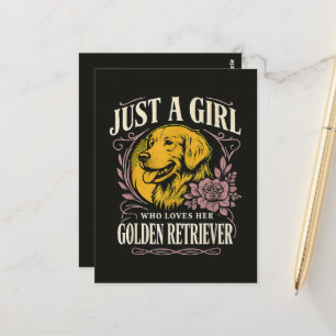 Just a Girl Who Loves Her Golden Retriever Postcard