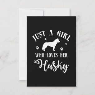 Just a Girl who loves her Husky Husky Dog Decor Thank You Card