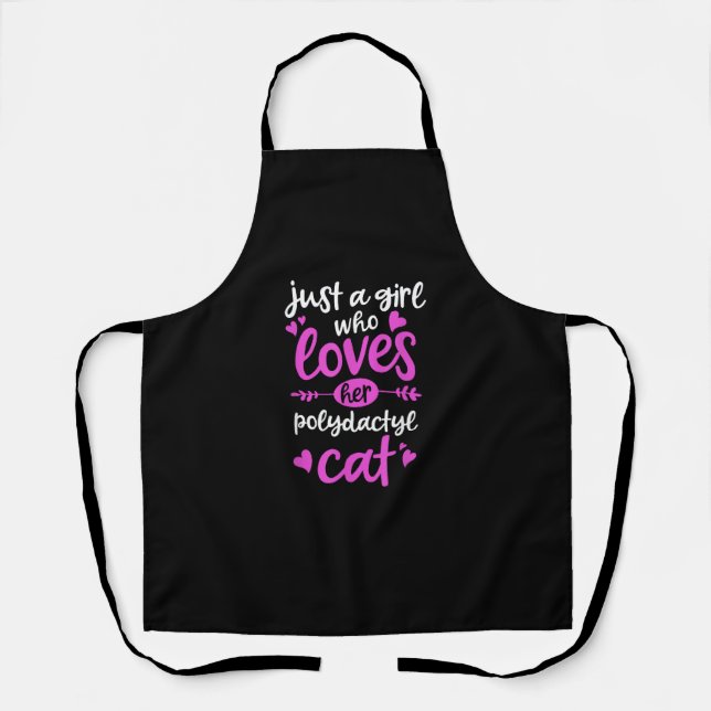 Just a Girl Who Loves Her Polydactyl Cat Apron (Front)