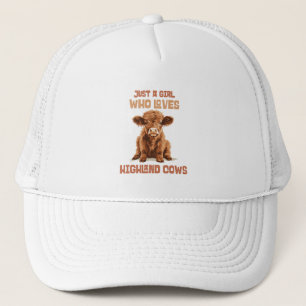 Just a girl who loves Highland Cows Trucker Hat