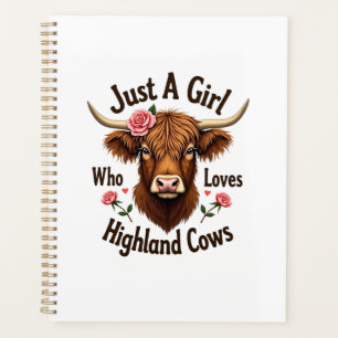 Just A Girl Who Loves Highland Cows Vintage Floral Planner