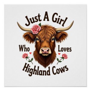 Just A Girl Who Loves Highland Cows Vintage Floral Poster