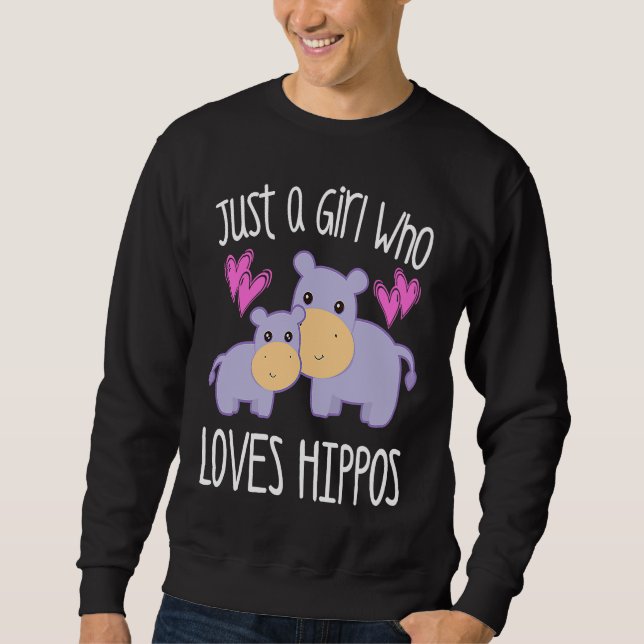 JUST A GIRL WHO LOVES HIPPOS Mom Baby Toddler Twee Sweatshirt (Front)