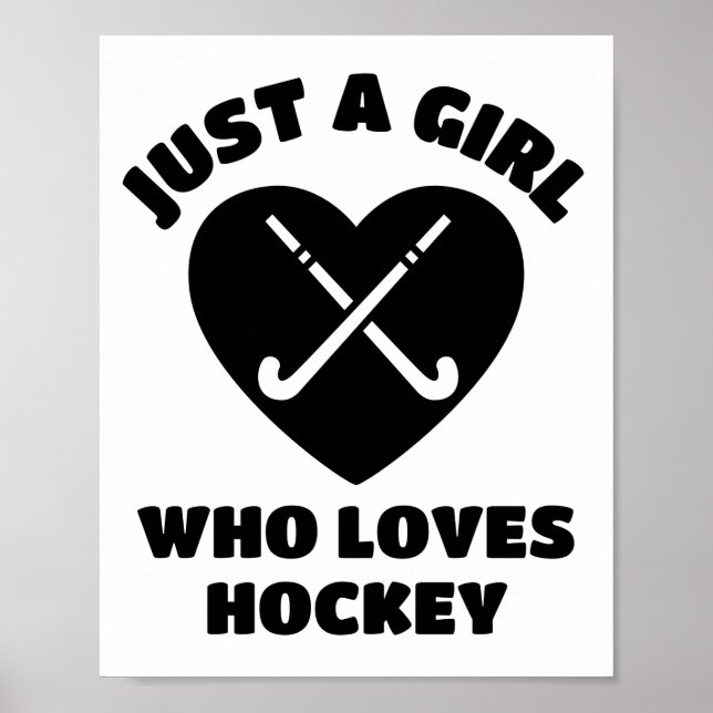 Just a girl who loves hockey. poster (Front)