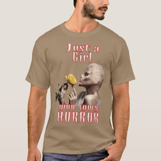 Just A Girl Who Loves Horror 2 T-Shirt