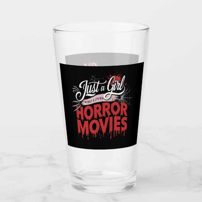 Just A Girl Who Loves Horror Movies Women Teen Sca Glass (Front)