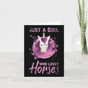 Just A Girl Who Loves Horse Card