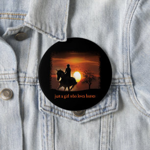 just a girl who loves horses 10 cm round badge