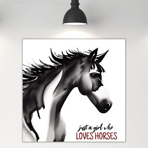 Just a Girl Who Loves Horses Abstract Horse Poster