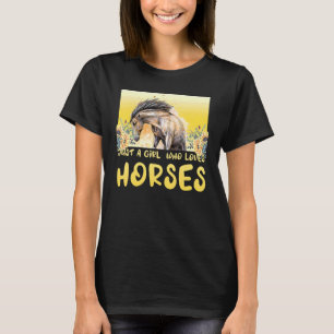 Just A Girl Who Loves Horses Birthday Farmer Anima T-Shirt