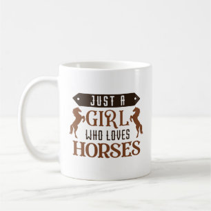 Just A Girl Who Loves Horses Coffee Mug