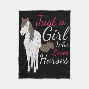 Just A Girl Who Loves Horses Fleece Blanket