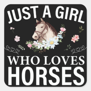 Just A Girl Who Loves Horses Floral Square Sticker
