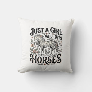 Just a Girl Who Loves Horses Floral Vintage Design Cushion