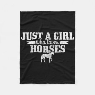 Just A Girl Who Loves Horses Horse Riding Riding W Fleece Blanket