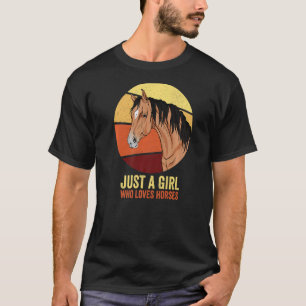 Just A Girl Who Loves Horses Horse Women Riding  5 T-Shirt