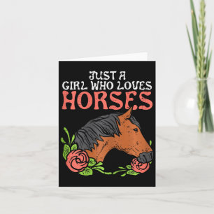 Just A Girl Who Loves Horses Horseback Riding Girl Card