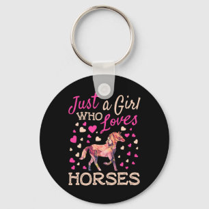 Just A Girl Who Loves Horses Horseback Riding Hors Key Ring