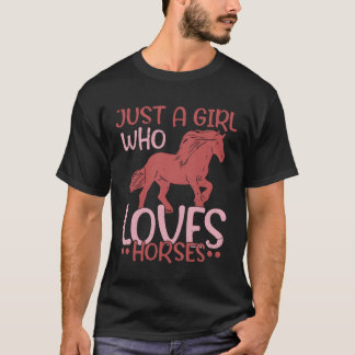 Just A Girl Who Loves Horses Horseback Riding Woma T-Shirt
