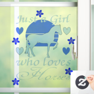 Just A Girl Who Loves Horses in Blue