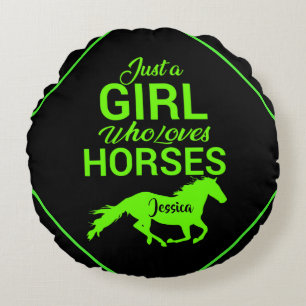 Just A Girl Who Loves Horses Personalised  Round Cushion