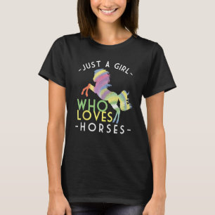 Just A Girl Who Loves Horses Pony Equestrian Equin T-Shirt