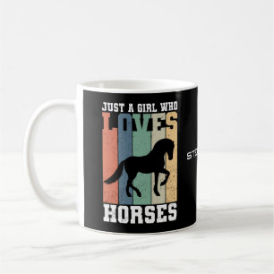 Just a girl who loves Horses Retro Vintage Horse Coffee Mug