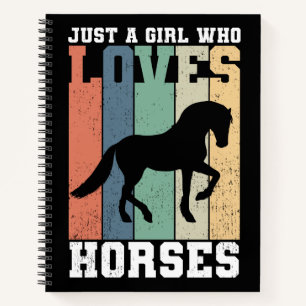 Just a girl who loves Horses   Retro Vintage Horse Notebook