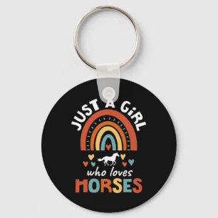 Just A Girl Who Loves Horses Riding Horse For Girl Key Ring