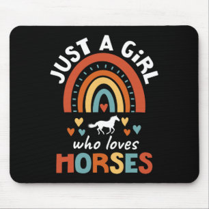 Just A Girl Who Loves Horses Riding Horse For Girl Mouse Pad