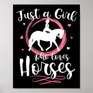 Just A Girl Who Loves Horses Shirt Women Horseback Poster
