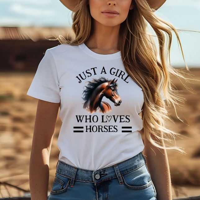 Just a Girl Who Loves Horses T-Shirt (Creator Uploaded)