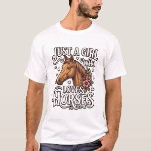 Just A Girl Who Loves Horses Vintage Horse Design T-Shirt
