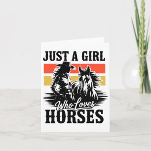 Just A Girl Who Loves Horses Western Cowgirl Heart Card
