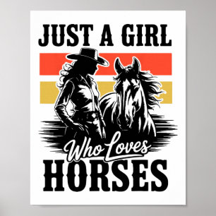 Just A Girl Who Loves Horses Western Cowgirl Heart Poster