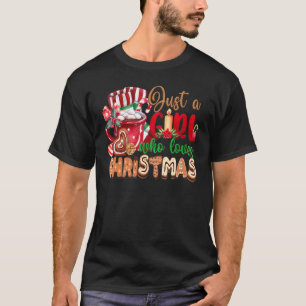 Just A Girl Who Loves Hot Cocoa Christmas T-Shirt