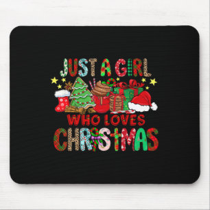 Just A Girl Who Loves Hot Cocoa Fun Christmas  Mouse Pad