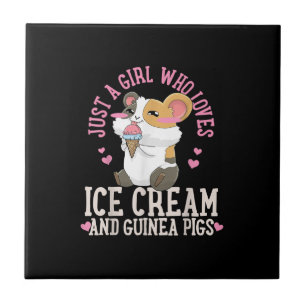 Just A Girl Who Loves Ice Cream And Guinea Pigs Ceramic Tile