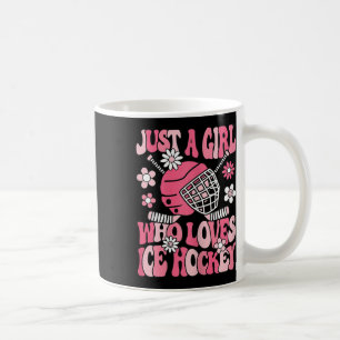 Just A Girl Who Loves Ice Hockey Cute Ice Hockey P Coffee Mug