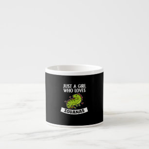 Just A Girl Who Loves Iguanas Cute Lizard Iguana Espresso Cup