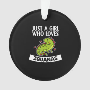 Just A Girl Who Loves Iguanas Cute Lizard Iguana Ornament