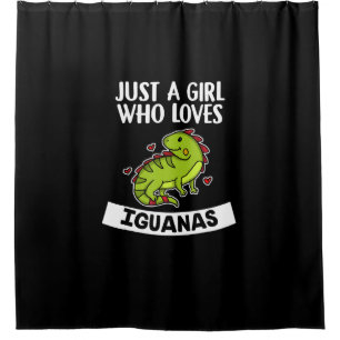 Just A Girl Who Loves Iguanas Cute Lizard Iguana Shower Curtain