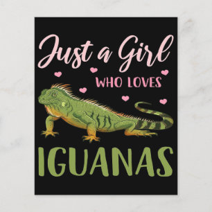 Just A Girl Who Loves Iguanas Flyer