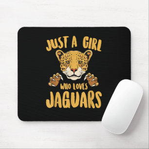 Just a Girl Who Loves Jaguars Funny Jaguar Women G Mouse Pad