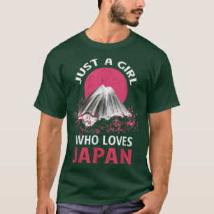 Just a Girl Who Loves Japan T-Shirt