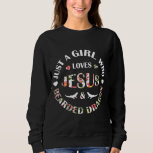 Just A Girl Who Loves Jesus And Bearded Dragon Cos Sweatshirt