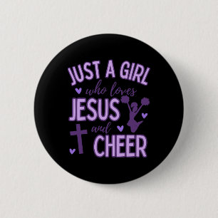 Just A Girl Who Loves Jesus And Cheer Cheerleading 6 Cm Round Badge
