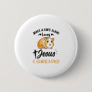 Just A Girl Who Loves Jesus And Guinea Pigs 6 Cm Round Badge